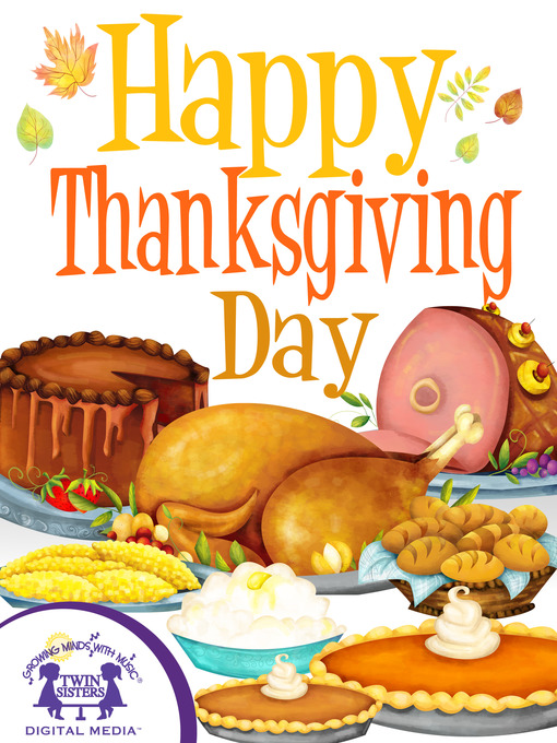 Title details for Happy Thanksgiving Day by Kim Mitzo Thompson - Available